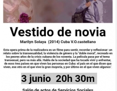 Viernes de Cine en Órgiva: «Vestido de Novia» de Marilyn Solaya